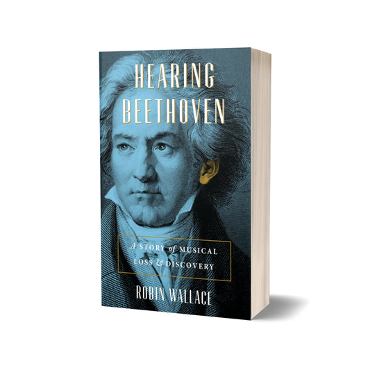 Hearing Beethoven, Wallace