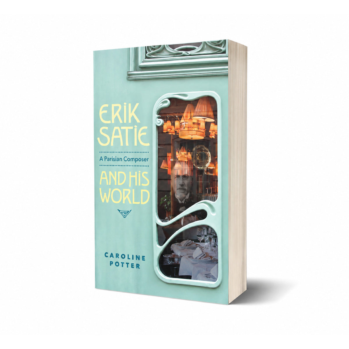 Erik Satie: A Parisian Composer and his World, Potter