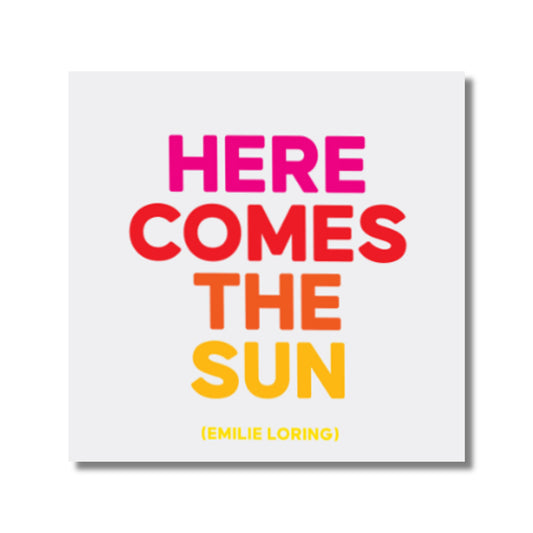 Inspiration Card — Here Comes the Sun