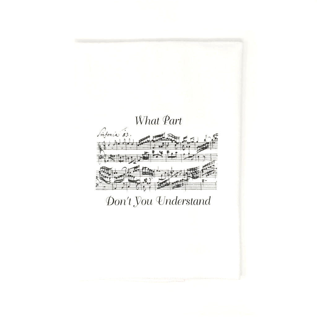 “What Part . . .” Dish Towel