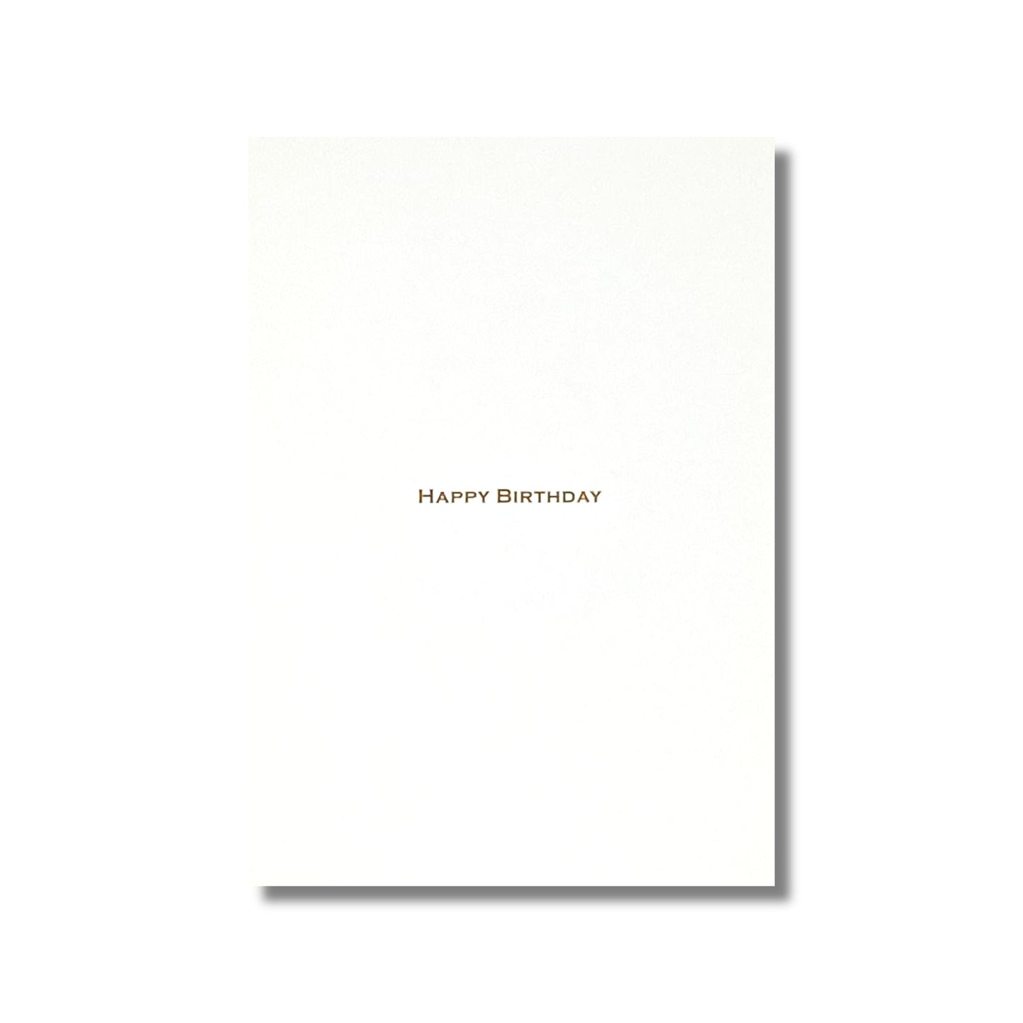 Birthday Card — May all your future years . . .