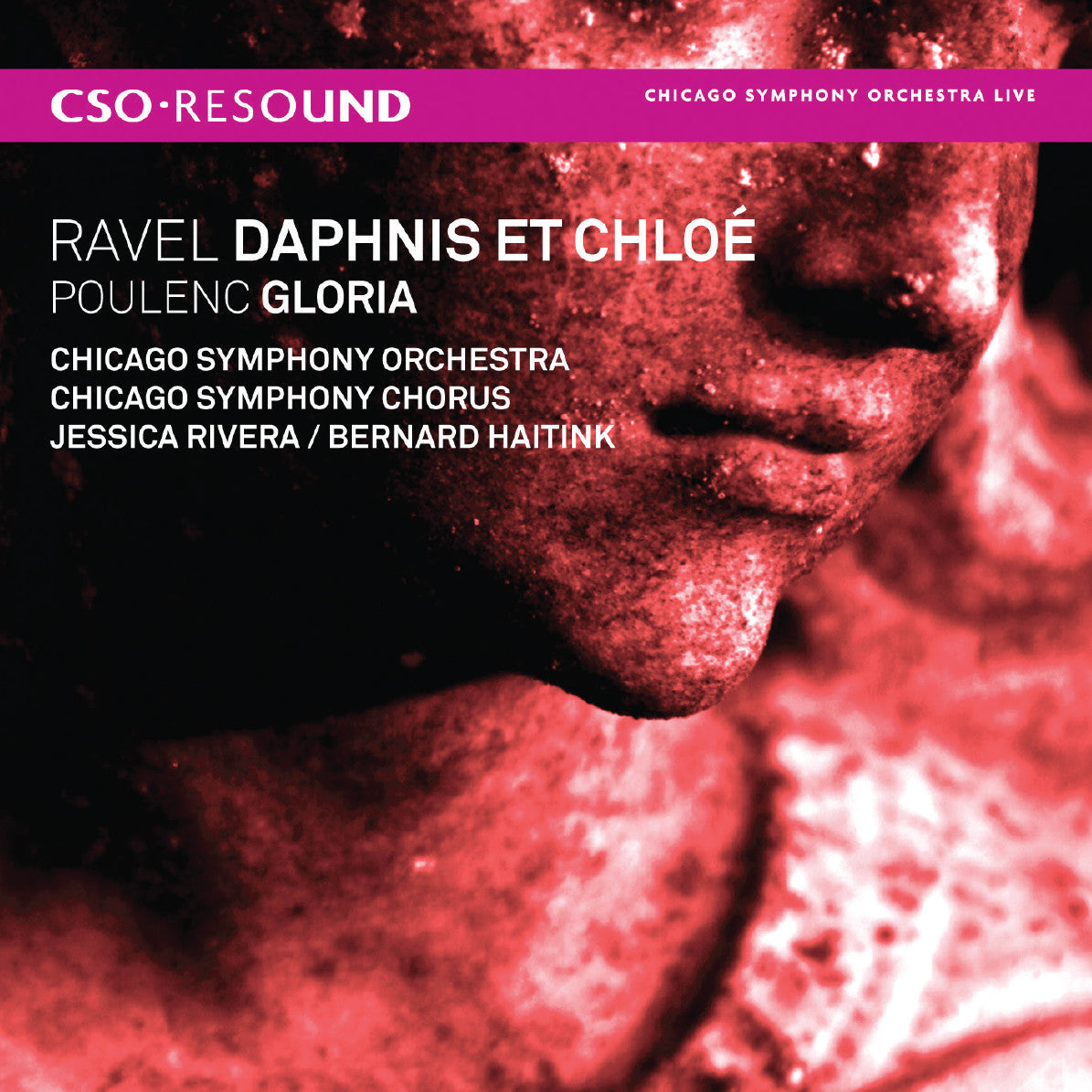 Ravel: Daphnis and Chloe, Haitink