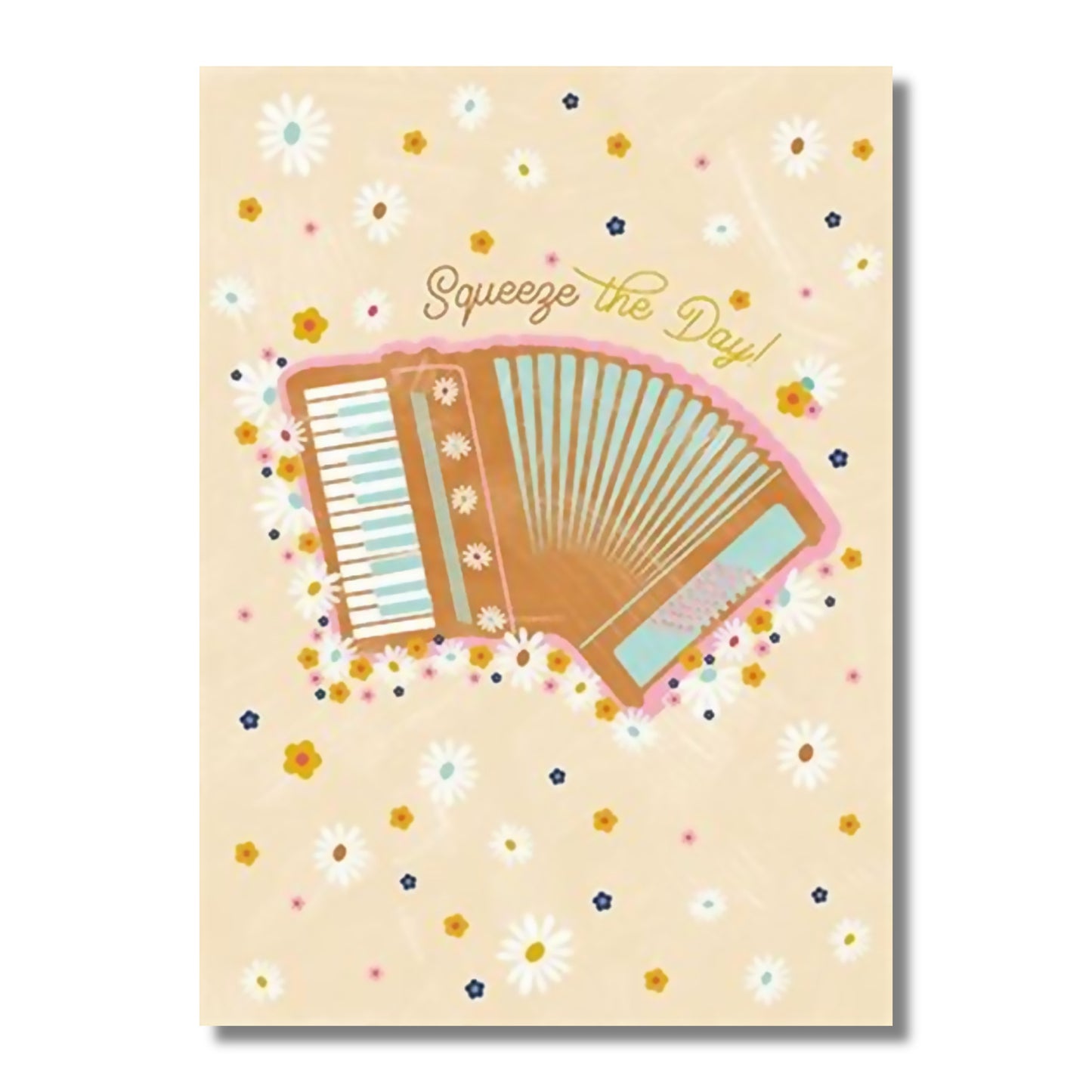 Birthday Card — Squeeze the Day