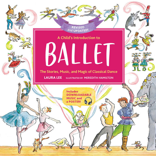 A Child's Introduction to Ballet, Lee
