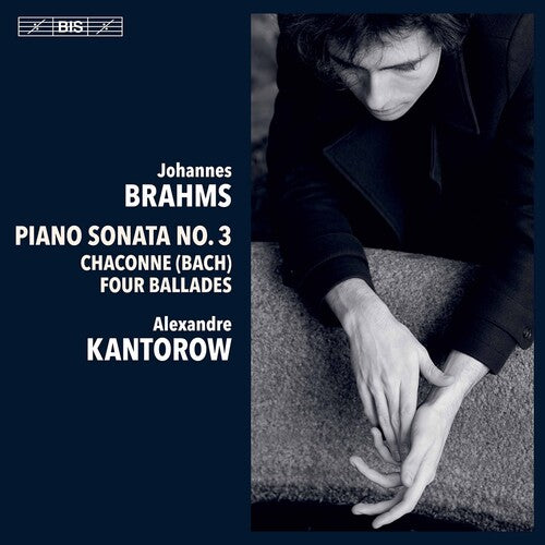 Alexandre Kantorow Plays Brahms (SACD)