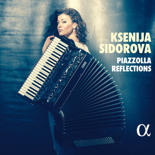 Ksenija Sidorova: Piazzolla Reflections (CD)