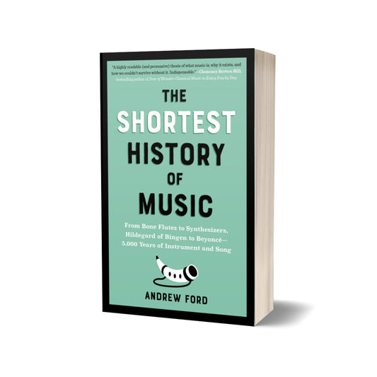 The Shortest History of Music, Ford