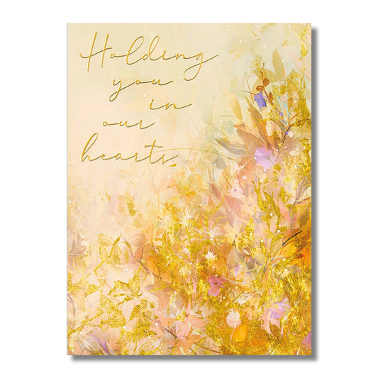 Sympathy Card — Holding You in Our Hearts