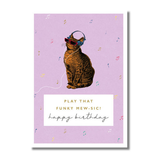 Birthday Card — Play that Funky Mew-sic