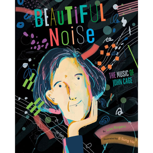 Beautiful Noise: The Music of John Cage, Rogers