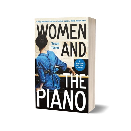 Women and the Piano, Tomes
