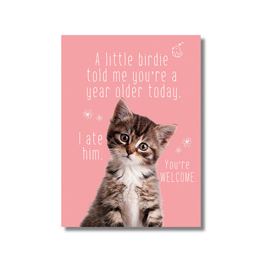 Birthday Card — Birdie . . . I ate him.