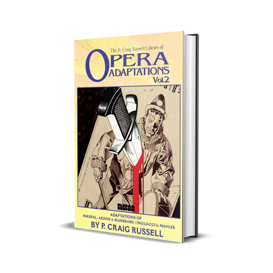 The P. Craig Russell Library of Opera Adaptations, Vol. 2