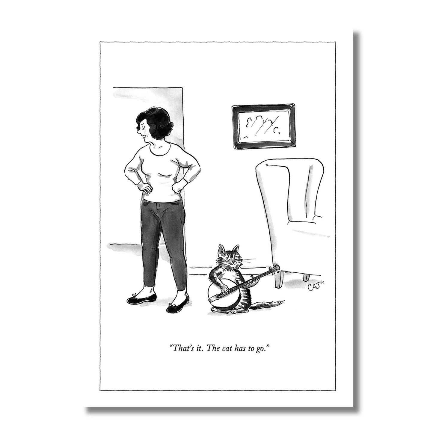 Blank Card — The New Yorker, Cat has to Go