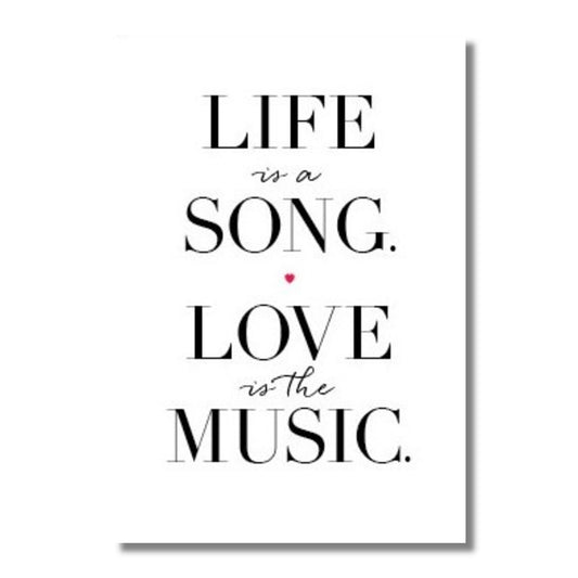 Love Card — Life is a song . . .