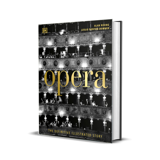Opera: The Definitive Illustrated Story