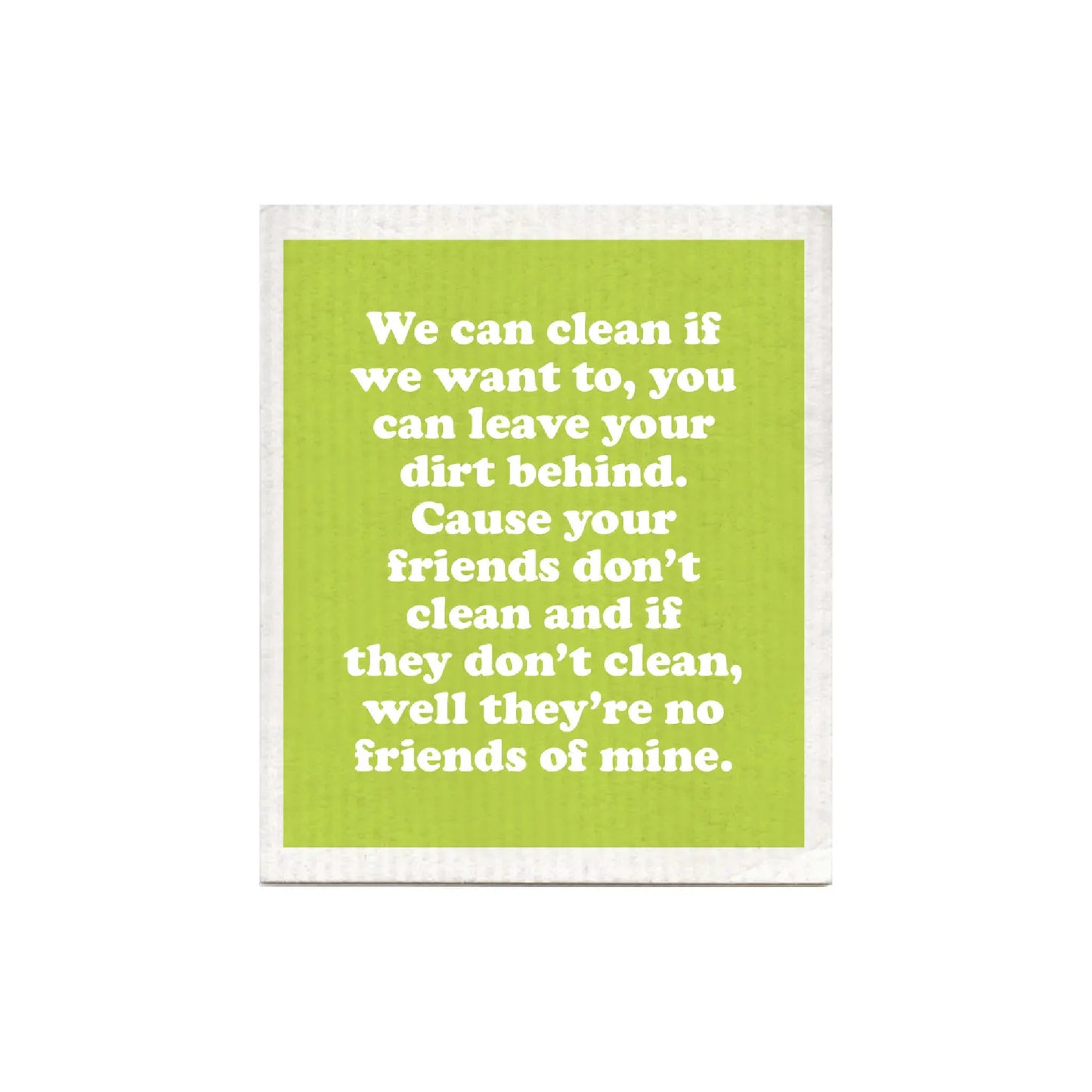 We can clean if you want to . . . Swedish Dishcloth