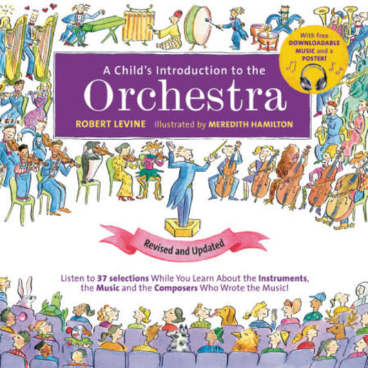 A Child's Introduction to the Orchestra, Levine