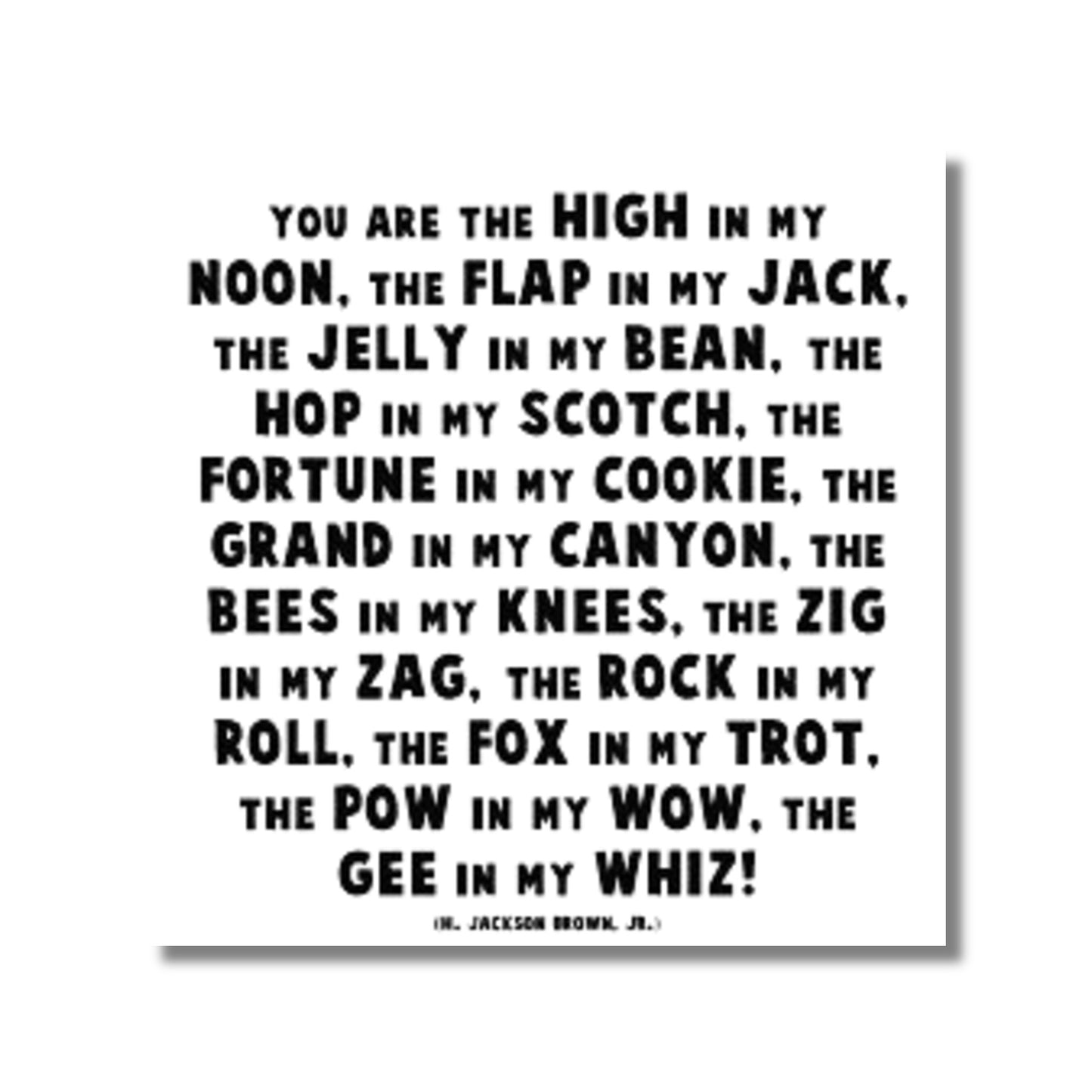 Friendship Card — You are the high in my noon . . .
