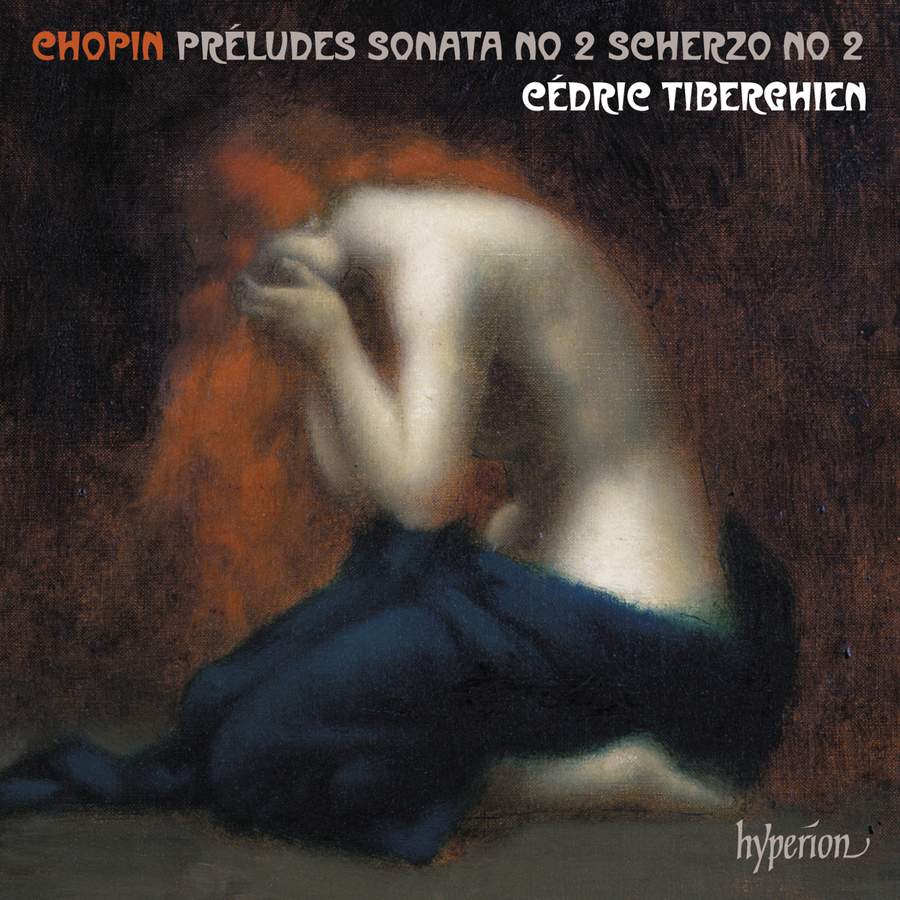 Chopin: Preludes, Piano Sonata No. 2, Tiberghien (CD)