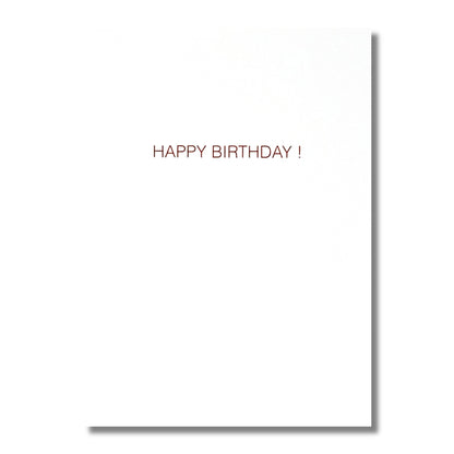 Birthday Card — Harmony is never a drag.