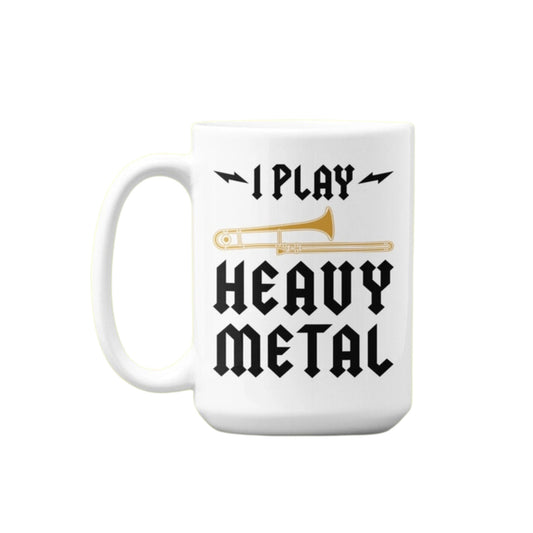 I Play Heavy Metal Mug, Trombone