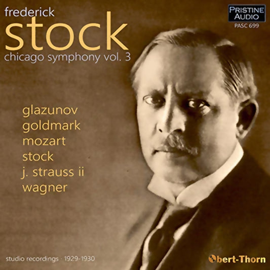 Frederick Stock and the Chicago Symphony, Vol. 3 (CD)