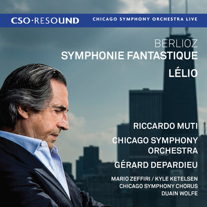 Berlioz: Symphonie fantastique, Lelio, Muti/Depardieu